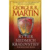 Rytier siedmich kráľovstiev - George R. R. Martin