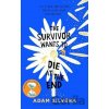 The Survivor Wants to Die at the End - Adam Silvera