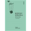 Kocky osudu - Ahmet Altan