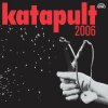 Katapult: 2006 - Vinyl (LP)