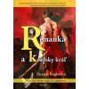Rimanka a kvádsky kráľ - Kuglerová Zuzana