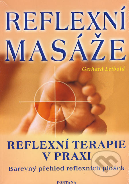 Reflexní masáže - Gerhard Leibold