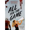 All for the Game (Brožovaná)