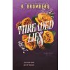 Threaded Lies