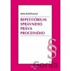Repetitórium správneho práva procesného - Soňa Košičiarová