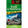 E-kniha Vražda na Matterhornu - Lukáš Zárybnický