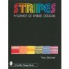 Stripes: A Survey of Fabric Designs