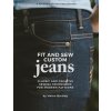Fit and Sew Custom Jeans (Helen Elizabeth Bartley)(Brožovaná)