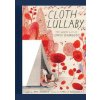 Cloth Lullaby - Amy Novesky, Abrams