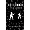 El Duelo (The Duel) (Cant Eduardo Saldaña)