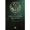 La Tabla Esmeralda de Hermes (ANONIMO)(Pevná)
