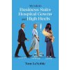 My Life in Business Suits, Hospital Gowns, and High Heels (Tom LeNoble)(Brožovaná)