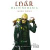 Lhář Machinomania (Kniha dvaapůltá) - Jakub Cwiek