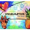 Visualisation for Kids - Veronica Belakova x Ivana Tattoo Art