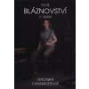 Tiché bláznovství v sukni - Veronika Chramostová