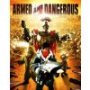 Armed and Dangerous