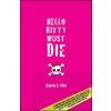 Hello Kitty Must Die