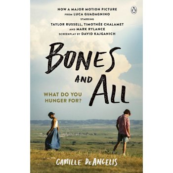 Bones & All Camille DeAngelis Kniha od 8,51 € - Heureka.sk