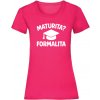 Maturita? Formalita Dámske XXL Sorbet