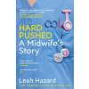 Hard Pushed (Leah Hazard)(Brožovaná)
