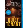 The Quiet Tenant - Clémence Michallon