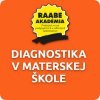 INKLÚZIA a DIGITALIZÁCIA – DIAGNOSTIKA V MATERSKEJ ŠKOLE
