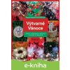 E-kniha Výtvarné Vánoce - Alena Isabella Grimmichová