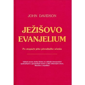 Ježišovo evanjelium - John Davidson