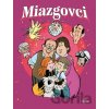 Miazgovci - Béla Rigó