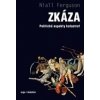 Zkáza - Politické aspekty katastrof - Niall Ferguson