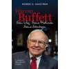 Warren Buffett: Sein Weg. Seine Methode. Seine Strategie