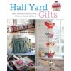 Half Yard (TM) Gifts (Debbie Shore)(Brožovaná)