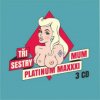 Tři sestry - Platinum Maximum / 3CD [3 CD]