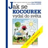 Jak se kocourek vydal do světa - Alena, Josef Brukner, Ladová