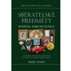 Sběratelské předměty - Koníček, nebo investice?