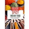 Spicy Indian Food (Yoko Rice,Maki Blanc)(Brožovaná)