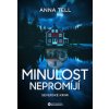 Minulost nepromíjí - Anna Tellová