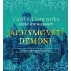 Jáchymovští démoni (audiokniha) (Jan Hyhlík, Vlastimil Vondruška)