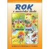 Rok v mateřské škole - Eva Opravilová, Vladimíra Gebhartová