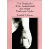 Originality of the Avant-Garde and Other Modernist Myths