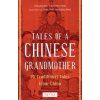 Tales of a Chinese Grandmother