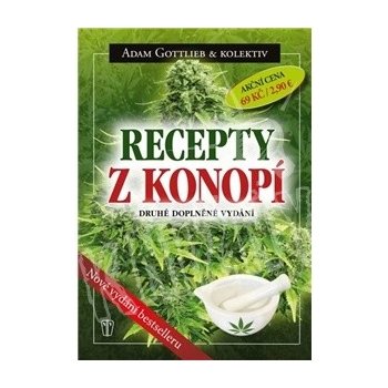 Recepty z konopí - Adam Gottlieb