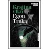 Krajina vlků - Egon Trnka