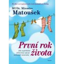 První rok života - Miroslav Matoušek