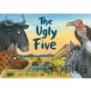 The Ugly Five - Julia Donaldson, Axel Scheffler (ilustrácie)