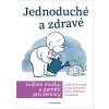 Jednoduché a zdravé cvičení mozku a paměti pro seniory - Václav Hradecký, D. Steinová, P. Hirtlová, a i.
