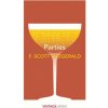 Parties (Francis Scott Fitzgerald)(Brožovaná)