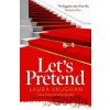 Let's Pretend - Laura Vaughan