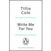 Write Me For You