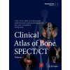 Clinical Atlas of Bone SPECT/CT (Klaus Strobel,Gopinath Gnanasegaran)(Pevná)